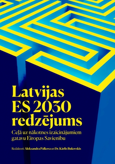 Latvijas ES 2030 redzējuma pētījuma vāks